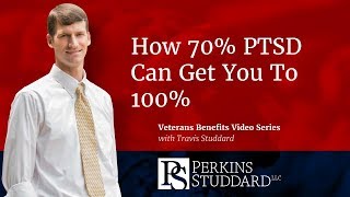 How a 70% VA PTSD Rating Can Get You To 100%