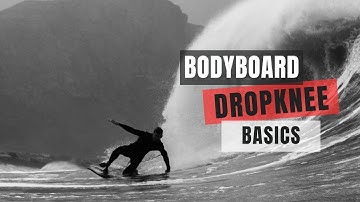 How To Dropknee on a Bodyboard (DK)