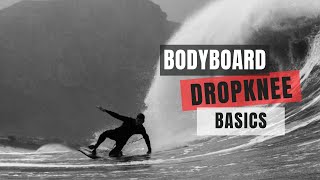 Bodyboarding Dropknee Basics Explained