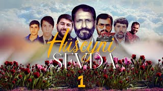 Hüseyni Sevda 1 Şehid Hüseyin