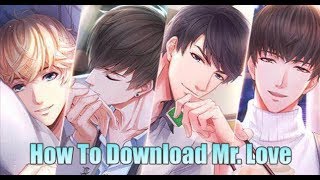 How To Download Mr Love: Queen's Choice (Love and Producer) On Your Computer