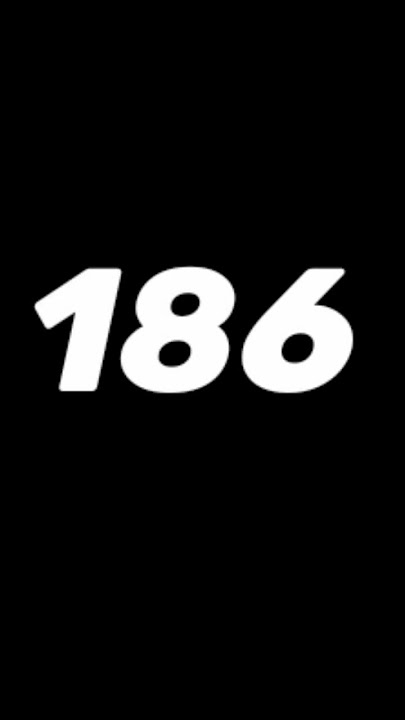 One-Hundred-Eighty-Six #186