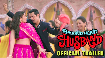 Second Hand Husband | Official Trailer | Gippy Grewal, Tina Ahuja, Dharamendra | Releasing 3rd July