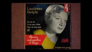 lucienne DELYLE / Sur ma vie (Charles Aznavour) / 1956