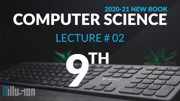 9th Computer  Science | Ch 1 -Problem Solving | Understanding a Problem | Lecture 2|New book 2020-21
