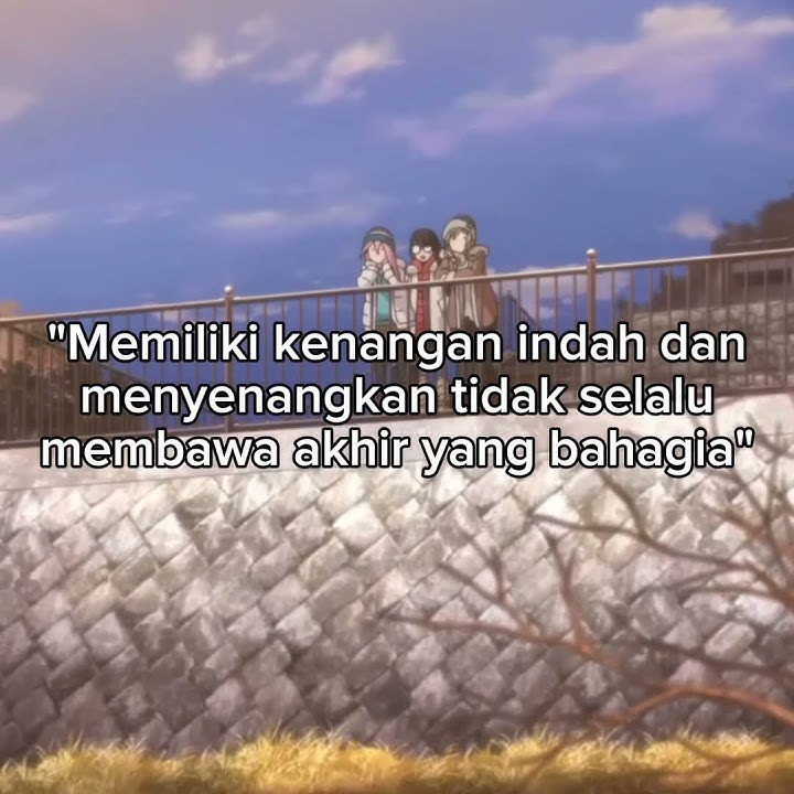 Moga rame #quotes #anime #yurucamp #masukberanda #xyzbca #fyp
