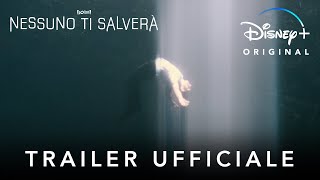 Nessuno Ti Salverà | Trailer Ufficiale | Disney+