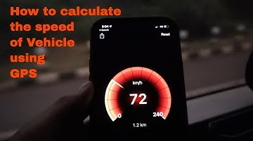 Calculate the Speed of Vehicle on which you are Travelling  using GPS Speedometer - TV