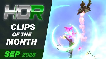 HDR Clips of the Month (September 2025)