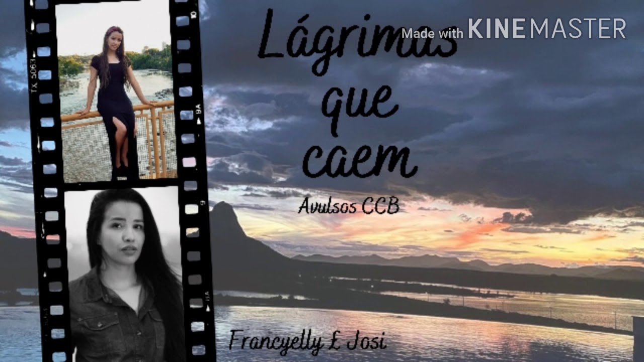 Hino avulso CCB - Lágrimas Que Caem / Francyelly Nogueira & Josi ...