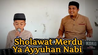 Sholawat Merdu | Ya Ayyuhan Nabi - Radis