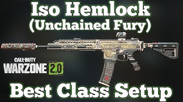 Call of Duty: Warzone 2.0 - Best Iso Hemlock Class Setup (New Unchained Fury Blueprint)