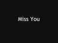 Miss You - Foster The People (Lyrics)