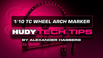 HUDY Tech Tips -  1/10 TC Wheel Arch Marker