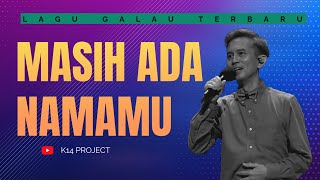 Download Lagu MASIH ADA NAMAMU (Official Music Video ) #MusikGalau #LaguSedih #LaguBaper2025 MP3 Download Lagu MASIH ADA NAMAMU (Official Music Video ) #MusikGalau #LaguSedih #LaguBaper2025 MP3