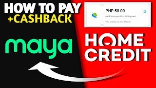 HOW TO PAY HOME CREDIT PRODUCT LOAN IN MAYA APP 2022
