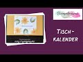 Tischkalender / Stampin' Up! /Inspirationen