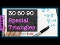 Understanding 30-60-90 Triangles