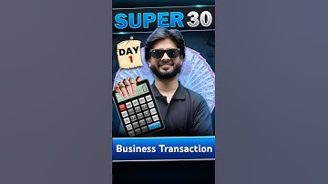 Business Transaction Explained | Super 30 NIOS Accounts Day 1 #nios #commerce