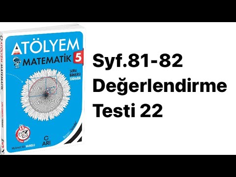 5.SINIF ATÖLYEM S.81-82 DEĞERLENDİRME TESTİ 22