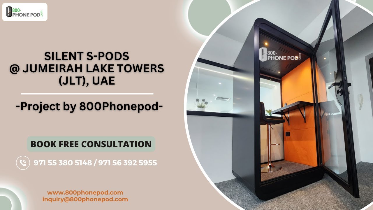 Silent pod at Jumeirah Lake Towers (JLT) | Project by 800Phonepod | Dubai, UAE | +971 56 392 5955