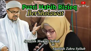 'Putri HRS' Syarifah Mumtaz & Syarifah Zahra || Sholawat Taghsya - Sejarah para Anbiya