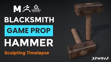 Blacksmith Hammer Zbrush Speed Sculpting | Game Prop Modeling in Maya, Zbrush and Substance Painter