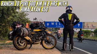RANCHI TO PURI 600 KM IN 8 HRS WITH HIMALAYAN 450 | TEMPRATURE 48 DEGREE
