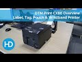 Dtm print cx86 overview  label tag pouch  wristband printer