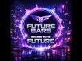 🎤 FUTURE BARS –🔥“WELCOME TO THE FUTURE” 2026🔥