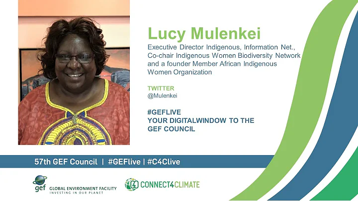 Lucy Mulenkei at GEF Live - Your digital window to the 57th Council - DayDayNews