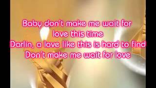 Kenny G ft. Lenny Williams - Don't Make Me Wait For Loves
