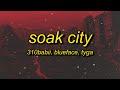 Miniature de la vidéo de la chanson Soak City