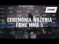 FAME MMA 5: Ceremonia ważenia