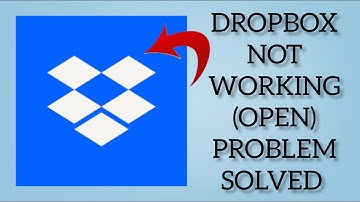 How To Solve Dropbox App Not Working/Not Open Problem|| Rsha26 Solutions