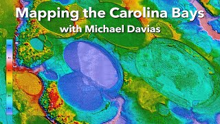 Mapping the Carolina Bays | Michael Davias Interview