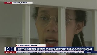 'Honest mistake': Brittney Griner speaks in Russian court ahead of sentencing | LiveNOW from FOX