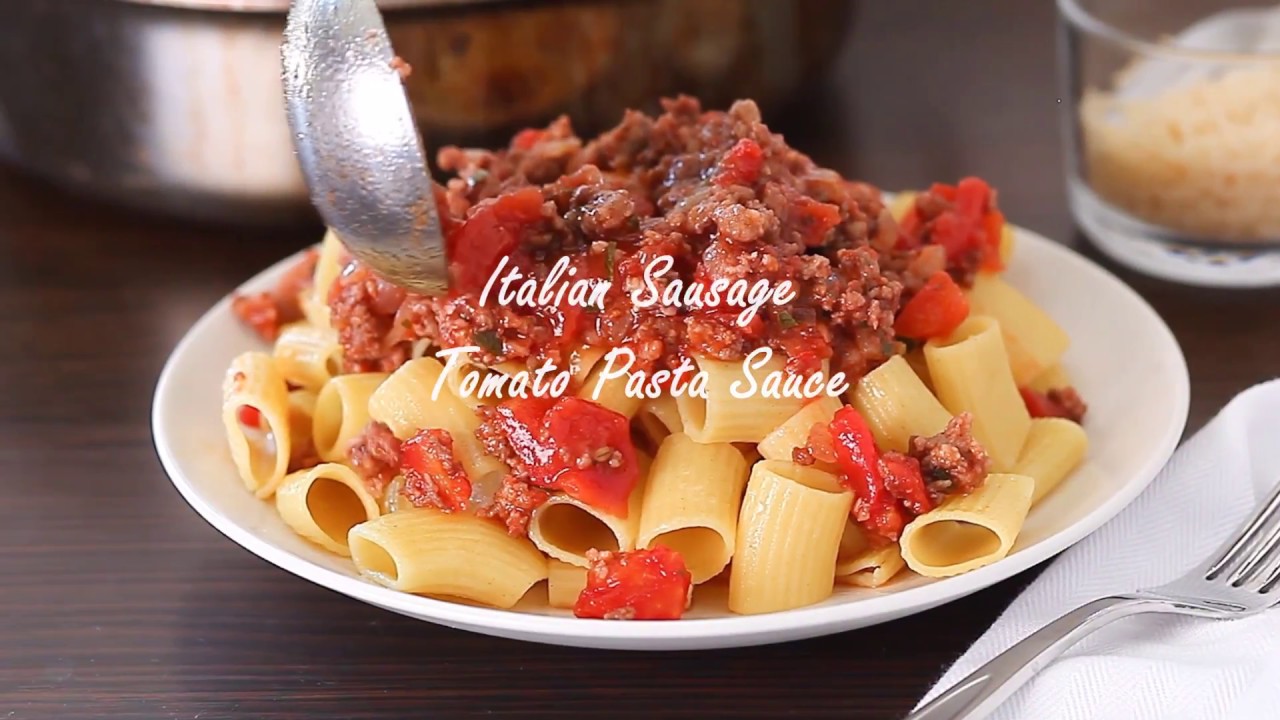 Italian Sausage Tomato Pasta Sauce YouTube
