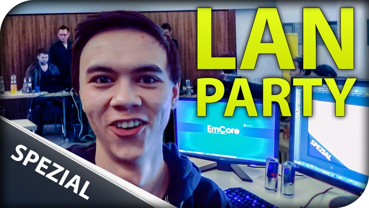 LAN PARTY MIT EMCORE! So läuft das ab! YouTube