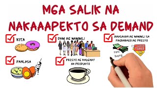 Mga Salik na Nakaaapekto sa Demand