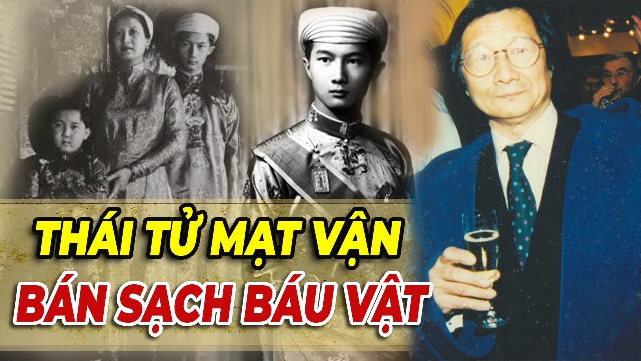 THÁI TỬ BẢO LONG | Lá Bài Chiến Lược Sau BẢO ĐẠI, Và Cuộc Đời Ăn Chơi Sa Đoa, Lưu Vong Khốn Khổ