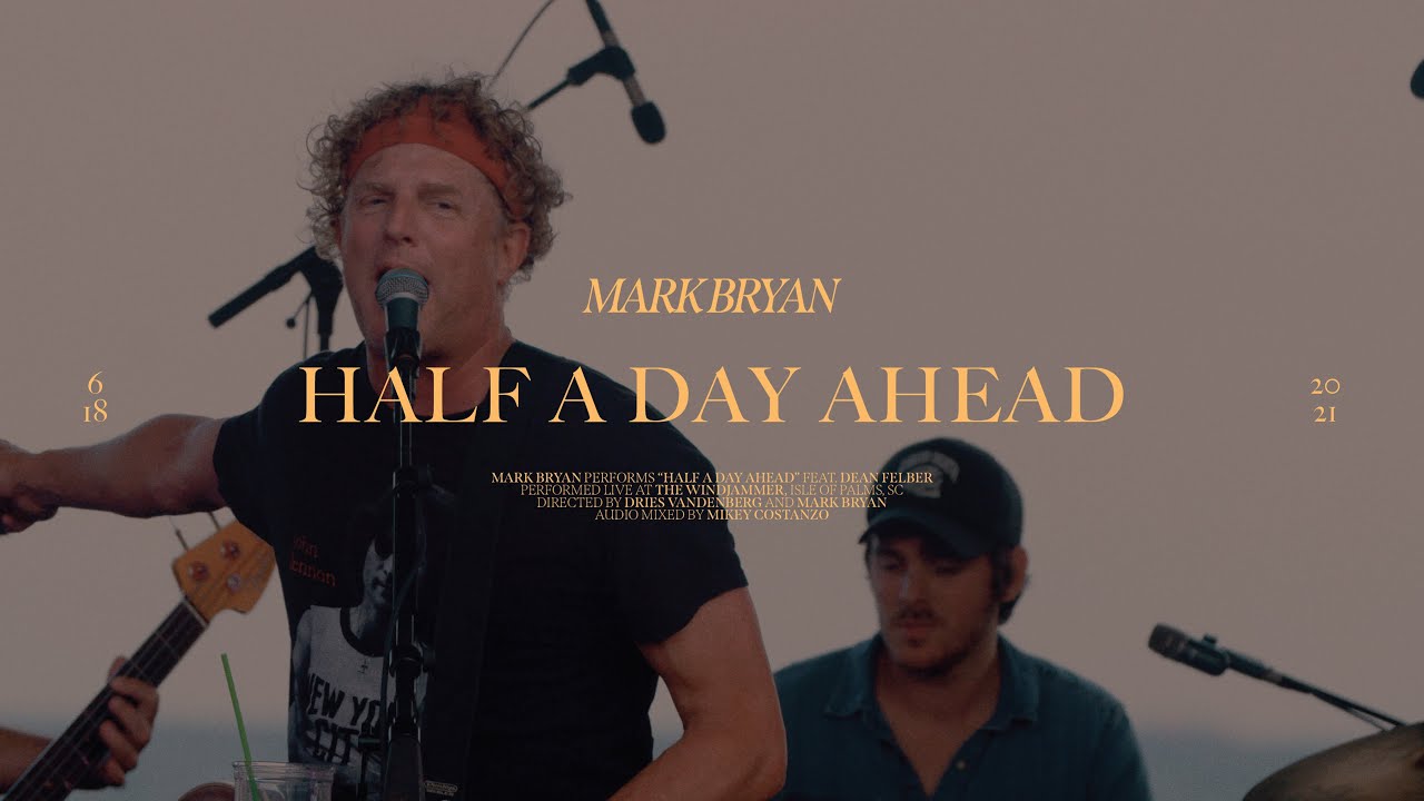 "Half a Day Ahead" (feat. Dean Felber) - Mark Bryan - Live at the Windjammer