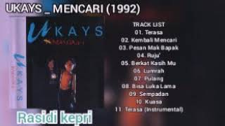 UKAYS _ MENCARI (1992) _ FULL ALBUM