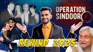 2025 Rewind | ( Bihar Election, Epstein Files, Pakistan, Rcb, Smriti Mandhana | King Polo