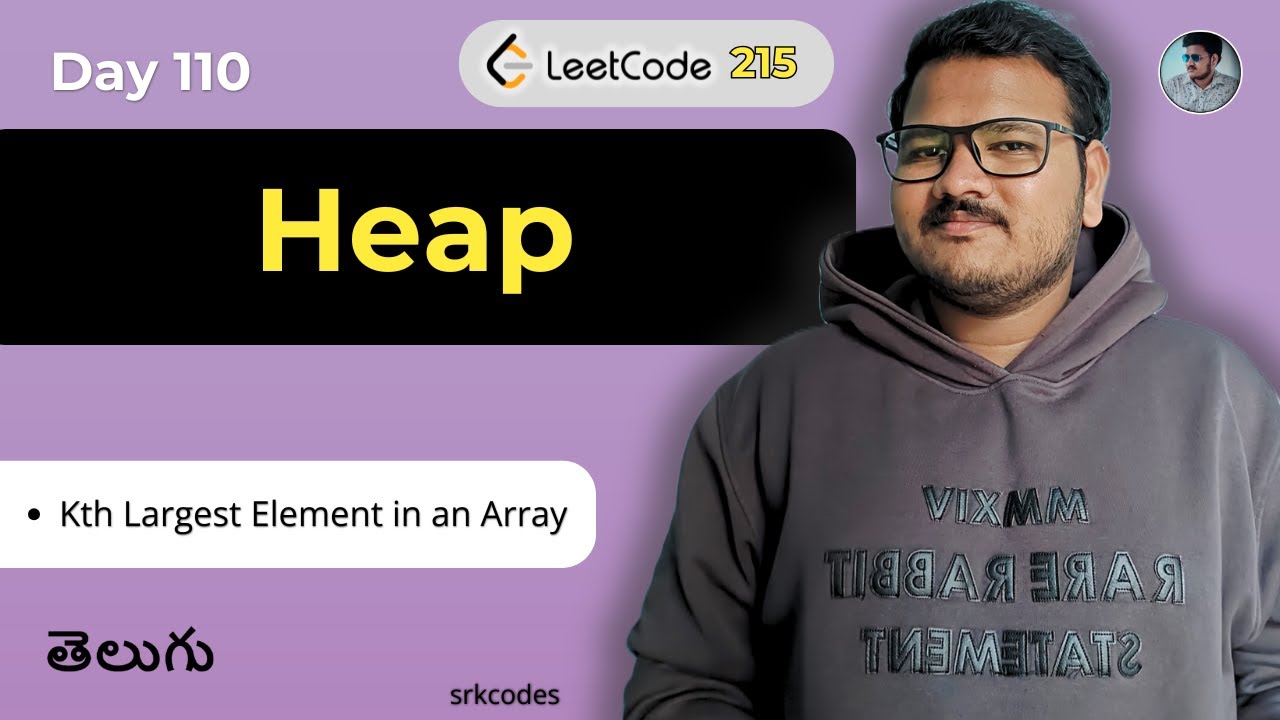 Kth Largest Element in Array | Heap (Priority Queue) | Leetcode 215 ...