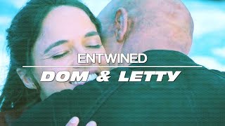 dom&letty | entwined