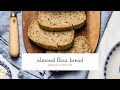 Almond flour bread recipe