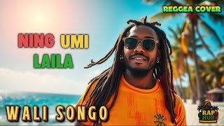 Download lagu WALI SONGO - NING UMI LAILA (Cover REGGAE)