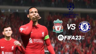 LIVERPOOL VS CHELSEA UCL Final - FIFA 23 Gameplay