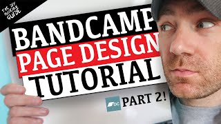 Bandcamp Page Design Tutorial - All Online Without Software (Part 2) screenshot 1
